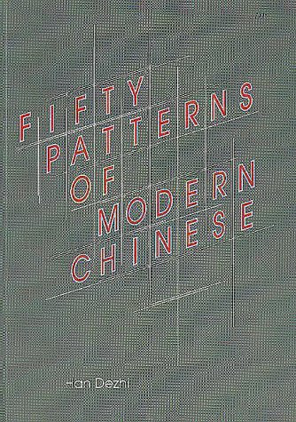 Fifty Patterns of Modern Chinese by Dezhi Han, 9789622015661
