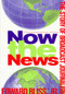 Now the News (The Story of Broadcast Journalism) by Edward Bliss Jr., 9780231044035