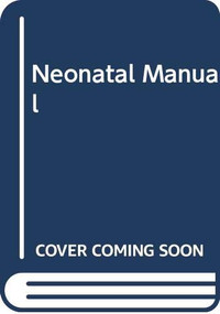 Neonatal Manual by Man-chun Chiu, Tai-fai Fok, 9789622015449