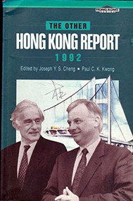 The Other Hong Kong Report 1992 by Joseph Y. S. Cheng, Paul C. K. Kwong, 9789622015630