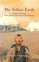 The Yellow Earth (A Film by Chen Kaige, with a Complete Translation of the Filmscript) by Bonnie S. McDougall, 9789622014992