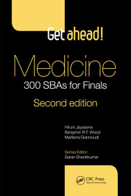 Get ahead! Medicine: 300 SBAs for Finals - 9781041090472 by Hiruni Jayasena, Benjamin Wood, Marilena Giannoudi, 9781041090472