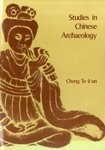 Studies in Chinese Archaeology by Te-k'un Cheng, 9789622012615
