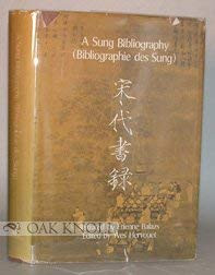 A Sung Bibliography by Etienne Balazs, Yves Hervouet, 9789622011588