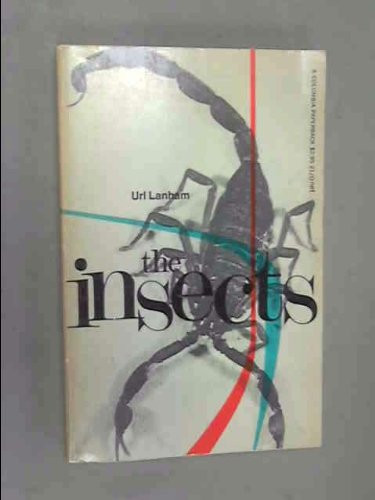 The Insects by Url Lanham, 9780231085823