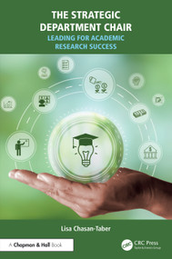 The Strategic Department Chair (Leading for Academic Research Success) by Lisa Chasan-Taber, 9781032940151