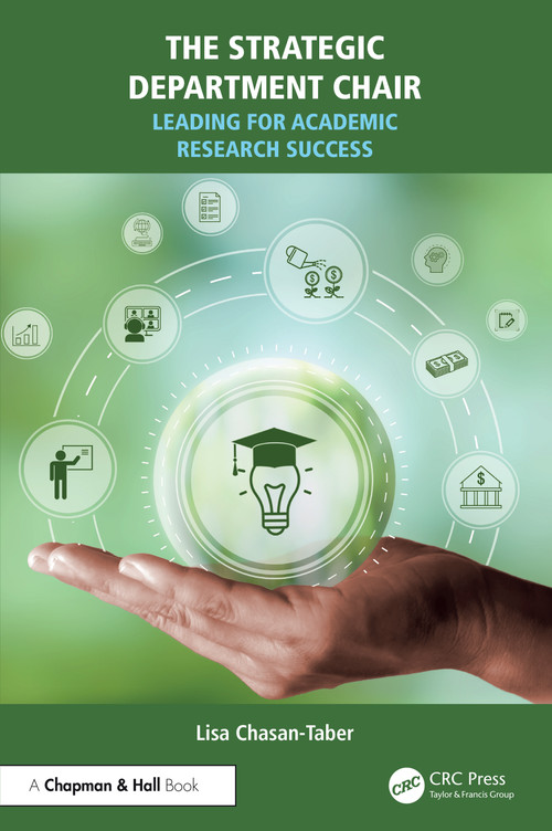 The Strategic Department Chair (Leading for Academic Research Success) by Lisa Chasan-Taber, 9781032940151