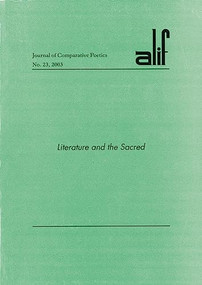 Alif: Journal of Comparative Poetics, no. 23 (Literature and the Sacred) by Shahab Ahmed, 9789774248221