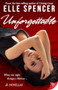 Unforgettable - 9781635554298 - 9781635554298 by Elle Spencer, 9781635554298