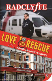 Love to the Rescue by Radclyffe, 9781626399730