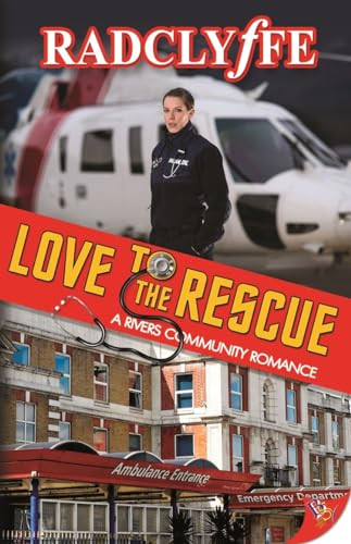 Love to the Rescue by Radclyffe, 9781626399730