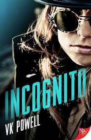 Incognito - 9781635553895 - 9781635553895 by VK Powell, 9781635553895