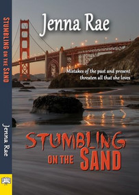Stumbling on the Sand by Jenna Rae, 9781594934612