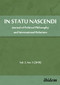 In Statu Nascendi (Journal of Political Philosophy and International Relations 2019/1) by Piotr Pietrzak, 9783838213095