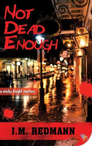 Not Dead Enough - 9781635555431 - 9781635555431 by J.M. Redmann, 9781635555431
