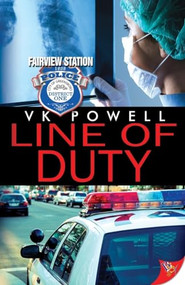 Line of Duty - 9781635554861 - 9781635554861 by VK Powell, 9781635554861