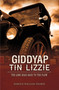 Giddyap Tin Lizzie (The Long Road Back to the Plow) by Harold William Thorpe, 9780984924547