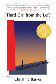 Third Girl from the Left a memoir by Christine Barker, 9781953002341