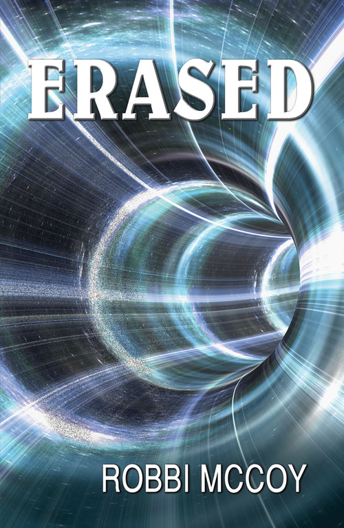 Erased - 9781594935541 by Robbi McCoy