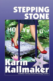 Stepping Stone by Karin Kallmaker, 9781594931604
