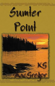 Sumter Point by KG MacGregor, 9781594930898