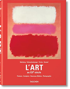 L'Art au XXe siècle (French Edition) by Ingo F. Walther, 9783836541138