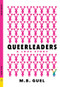 Queerleaders by M. B. Guel, 9781642471151