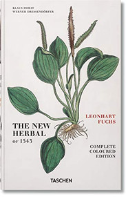 Leonhart Fuchs. Le Nouvel Herbier de 1543 (French Edition) by Werner Dressendörfer, 9783836537919