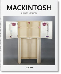 Mackintosh (French Edition) by Charlotte & Peter Fiell, TASCHEN, 9783836561594