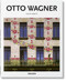 Otto Wagner (French Edition) by August Sarnitz, 9783836564328
