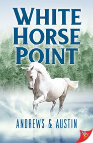 White Horse Point by Andrews & Austin, 9781635556957