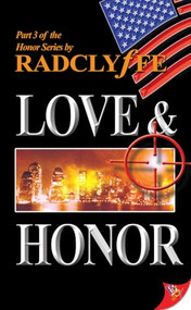 Love & Honor by Radclyffe, 9781933110103