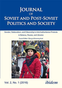 Journal of Soviet and Post-Soviet Politics and Society by Joanne Raymond-Perez, 9783838208862