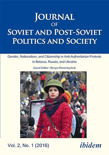 Journal of Soviet and Post-Soviet Politics and Society by Joanne Raymond-Perez, 9783838208862