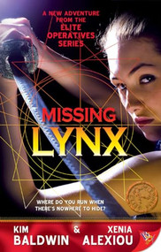 Missing Lynx by Kim Baldwin, Xenia Alexiou, 9781602821378