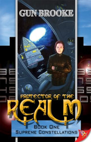 Protector of the Realm by Gun Brooke, 9781933110264