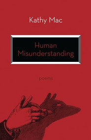 Human Misunderstanding by Kathy Mac, 9781552669587