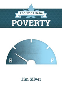 About Canada: Poverty by Jim Silver, 9781552666814