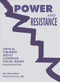 Power & Resistance (Critical Thinking About Canadian Social Issues) by Les Samuelson, Wayne Antony, 9781552662243