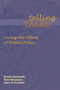 Telling Tales (Living the Effects of Public Policy) by Sheila Neysmith, Kate Bezanson, Anne O`Connell, 9781552661611