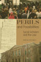 Perils and Possibilities (Social Activism and the Law) by Byron Sheldrick, 9781552661260