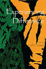 Experiencing Difference by Carl James, 9781552660232