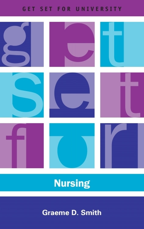Get Set for Nursing by Graeme Smith, 9780748619566