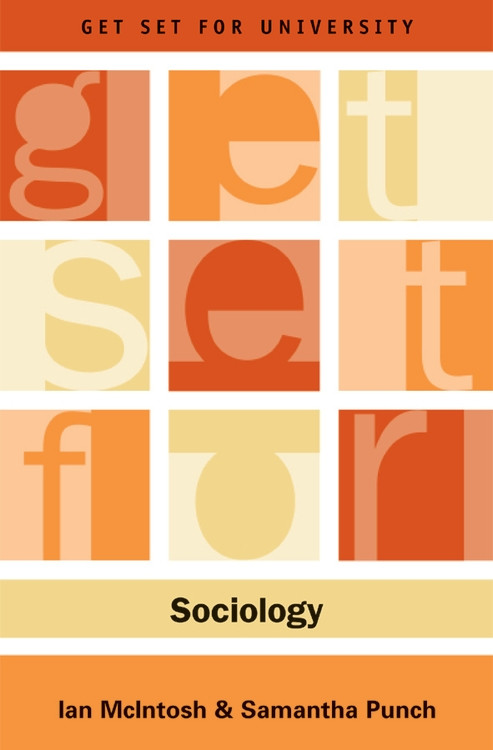 Get Set for Sociology by Ian McIntosh, Samantha Punch, 9780748620197