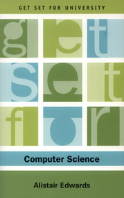Get Set for Computer Science by Alistair Edwards, 9780748621675