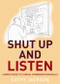 Shut Up and Listen (A Brief Guide to Clinical Communications Skills) by Cathy Jackson, 9781845860172