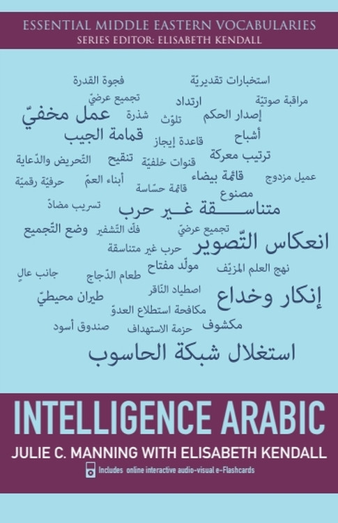 Intelligence Arabic by Julie C. Manning, Elisabeth Kendall, 9781474401463