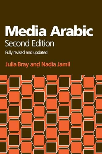 Media Arabic by Julia Bray, Nadia Jamil, 9780748638147