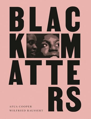 Black Matters by Afua Cooper, 9781773632957