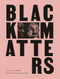 Black Matters by Afua Cooper, 9781773632957